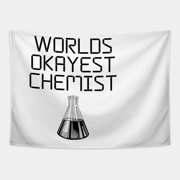 World okayest chemist Tapestry by Word and Saying