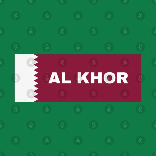 Al Khor City in Qatar Flag by aybe7elf