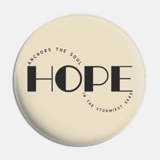 Hope – Anchors The Soul In The Stormiest Seas Pin