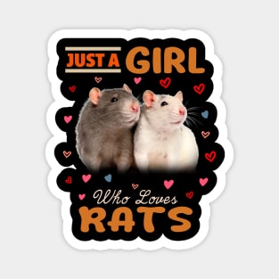Just A Girl Who Loves Charming Rat Chic Tee Tailored Whiskers Magnet