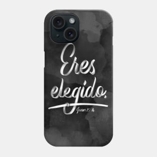 Eres elegído. Juan 15:16 Phone Case