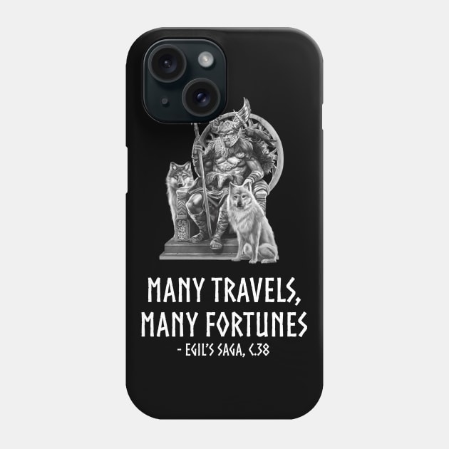 Nordic Mythology Norse Proverb - Many Travels, Many Fortunes Phone Case by Styr Designs