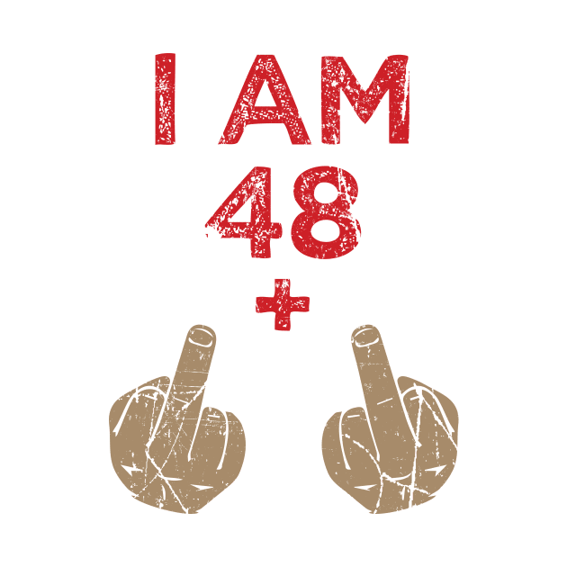 'I Am 48 Plus 2' Funny 50th Birthday Vintage Gift by ourwackyhome