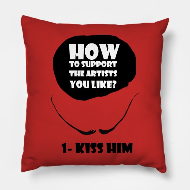 Kiss Him Pillow by strepho