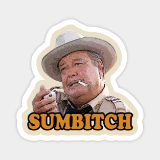 Justice Sheriff - Sumbitch Magnet