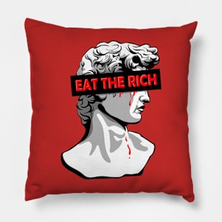 Eat the Rich Pillow