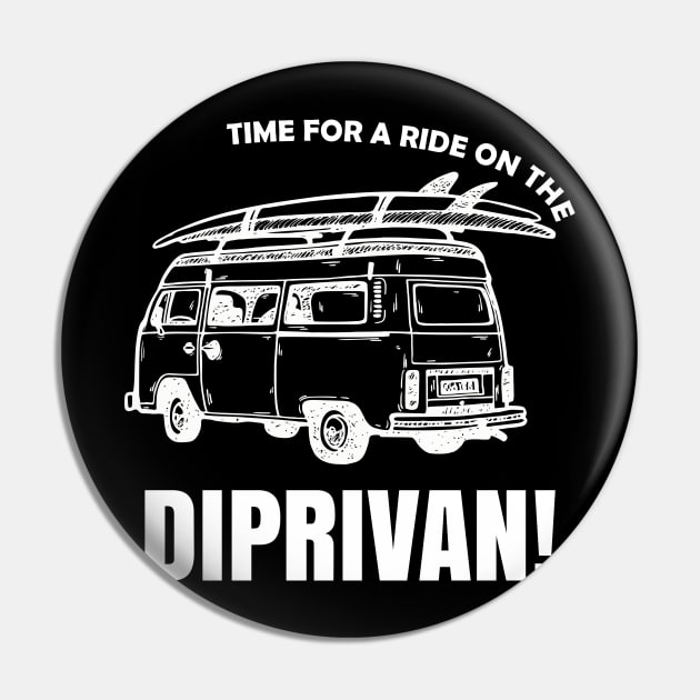 Time For A Ride In The Diprivan Pin by AI studio