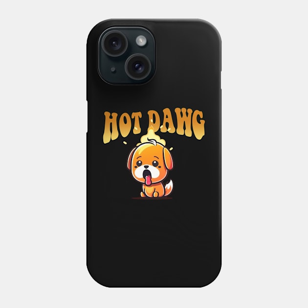 Hot Dawg Phone Case by Hehe Tees