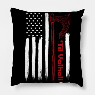 'Til Valhalla Viking Pillow