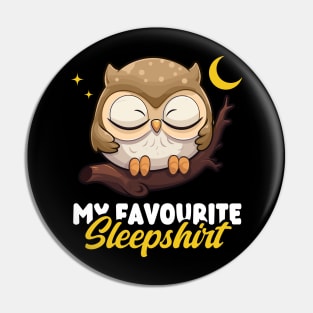 My Favourite Sleepshirt Cute Owl Pin