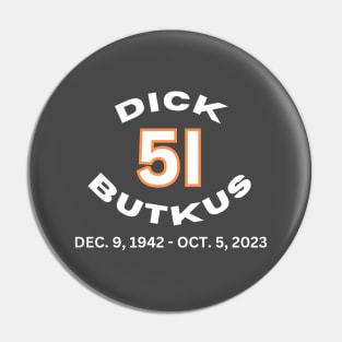 Dick Butkus RIP Tribute Memorial Pin