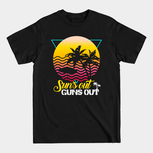 Discover Suns Out Guns Out Retro 80s Beach Scene Palm Tree Sunset - Retro 80s - T-Shirt