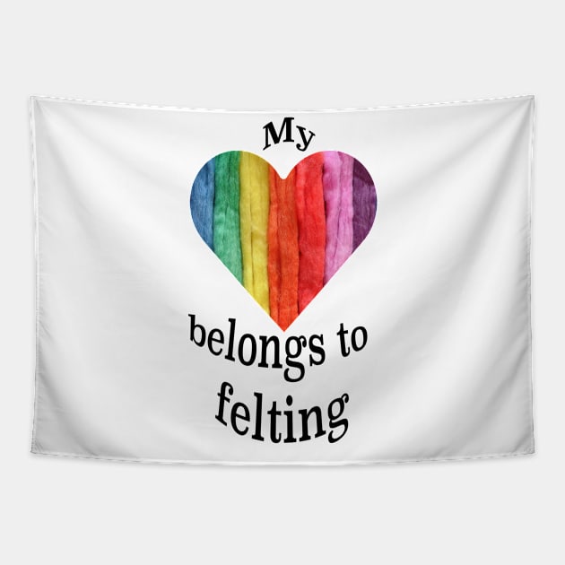 My heart belongs to felting Tapestry by Madeinthehighlands