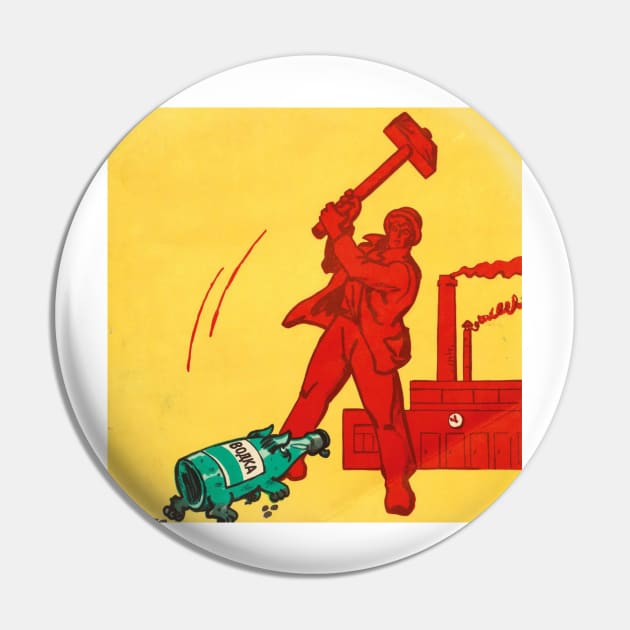 Anti-Alcohol hammer propaganda Pin by Scream Therapy