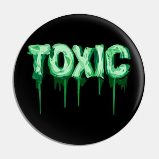 Toxic Pin