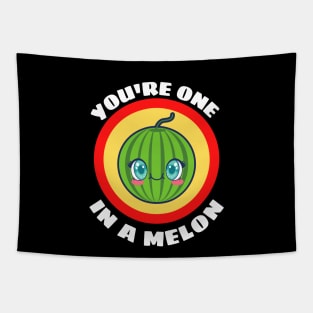 You're One In A Melon - Watermelon Pun Tapestry