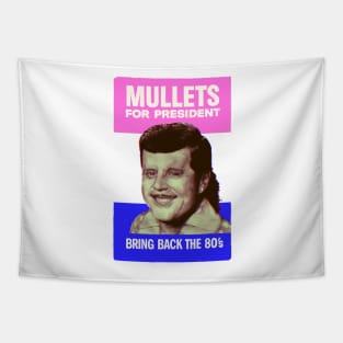 Mullets for President Tapestry