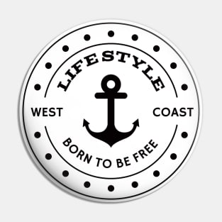 West coast life style Pin