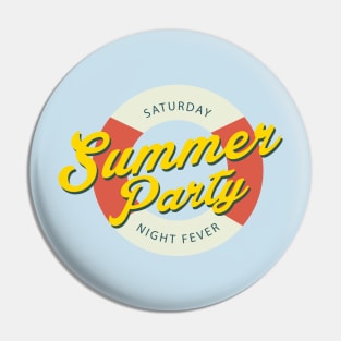 Summer Party - Saturday Night Fever Pin