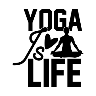 Yoga is life T-Shirt