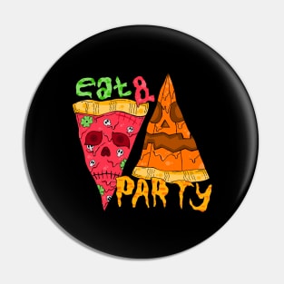 EAT & PARTY Pin