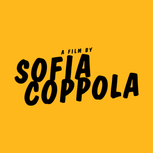 A film by Sofia Coppola T-Shirt