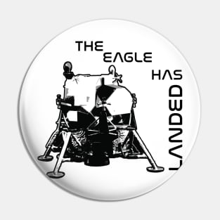 The Eagle Has Landed Pin