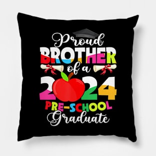 Proud Brother Of 2024 Preschool Graduate Mothers Day Grad Pillow