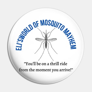 Eli’s World of Mosquito Mayhem Beef and Dairy Network Pin