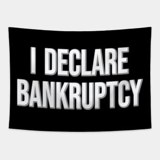 I Declare Bankruptcy Statement The Office Fan quote Michael Scott Tapestry