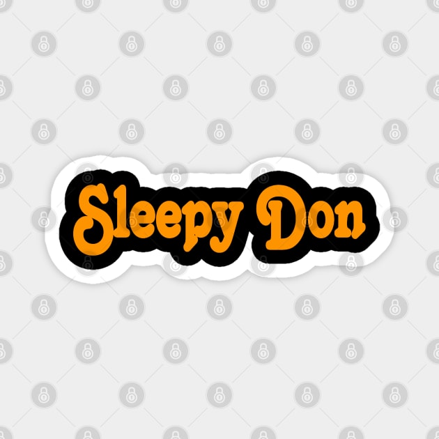 Sleepy Don - April 15, 2024 - Back Magnet by SubversiveWare