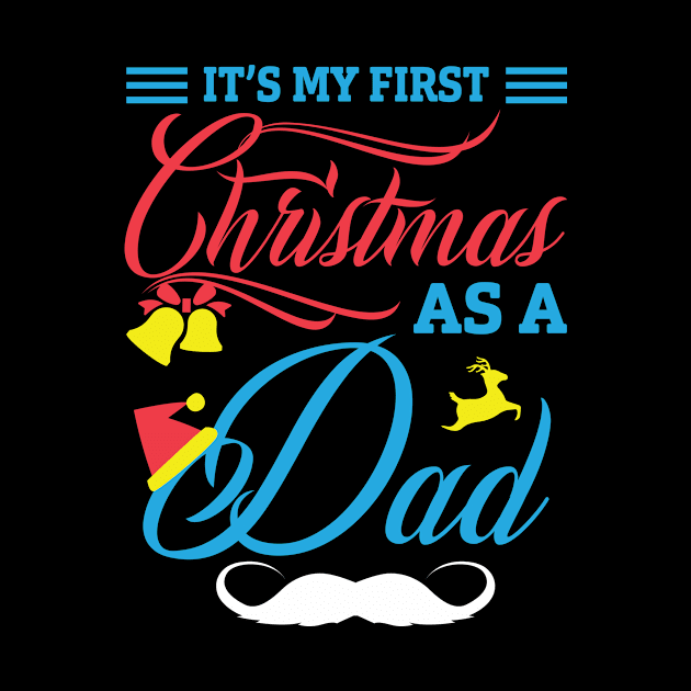 It’s may first Christmas as a dad by JJDESIGN520