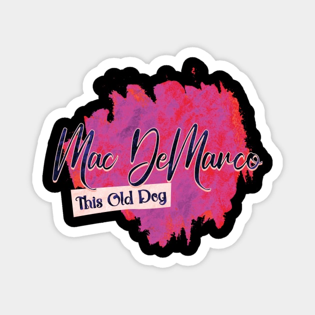 Mac DeMarco this old dog Magnet by Billybenn