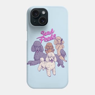 Send Poods Phone Case