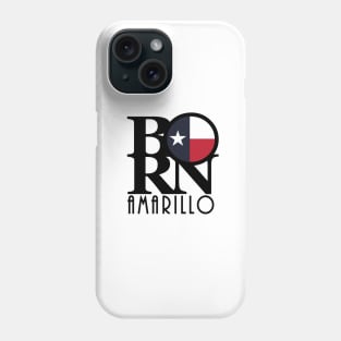 BORN Amarillo Texas Phone Case