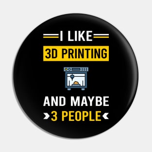 3 People 3D Printing Printer Pin