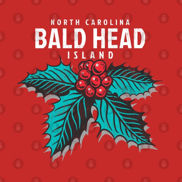 Bald Head Island, NC Christmas Vacationing Holiday Holly by Contentarama