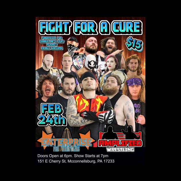 Fight For A Cure by Enterprise & Amplified Pro Wrestling