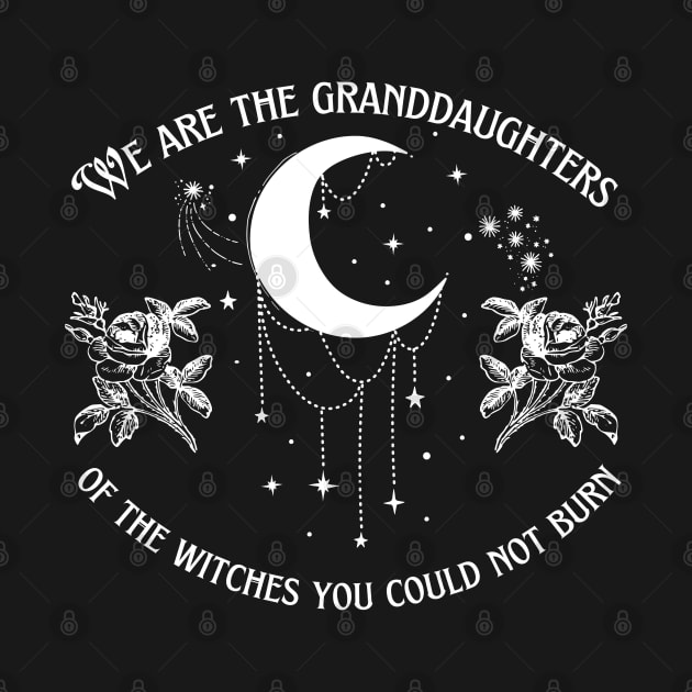 Granddaughters of Witches You Could Not Burn by MalibuSun