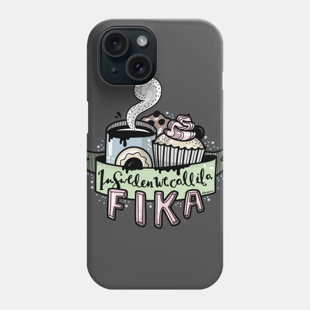 In Sweden we call it a fika Phone Case by BahKadisch