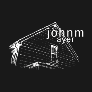 johnm ayer T-Shirt