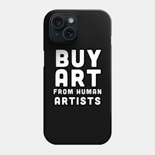 Buy Art from human Artists Phone Case