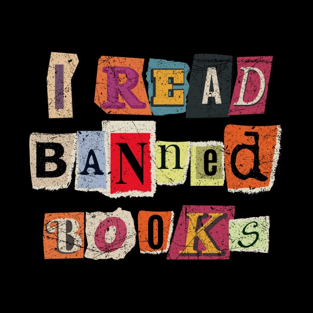 I Read Banned Books by All-About-Words