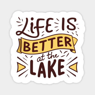 Life is Better at the Lake Magnet