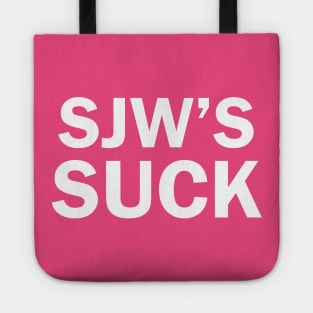 SJW's SUCK Tote