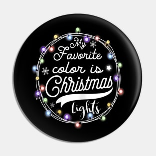 my favorite color is christmas lights Pin