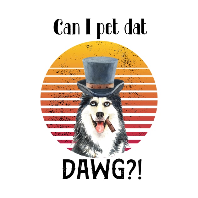 can i pet dat dawg?! Husky dog design by BAB