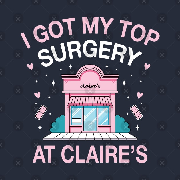 I got my top surgery at Claire’s by VecTikSam