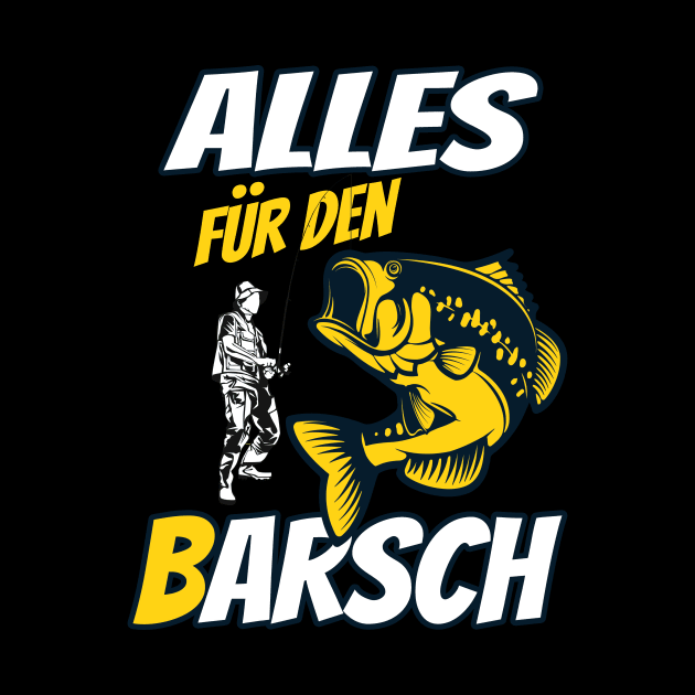 Angler Barsch lustige Sprüche Angeln by Foxxy Merch