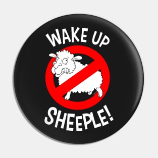 Wake Up Sheeple! Pin